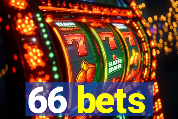 66 bets